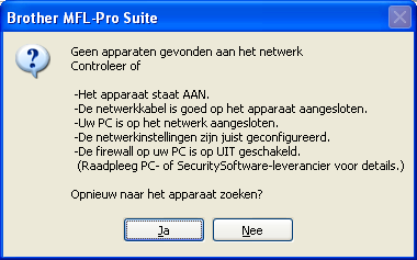 Wnnr dit schrm wordt wrggvn n u Windows XP SP2/XP Profssionl x64 Edition/Windows Vist gruikt, slctrt u Wijzig d poortinstllingn vn d firwll om ntwrkvrinding moglijk t mkn n g door mt d instllti.