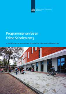 Definitie Een Frisse School is een schoolgebouw met een laag energiegebruik en een gezond binnenmilieu als het gaat om luchtkwaliteit, temperatuur en comfort, licht en geluid.