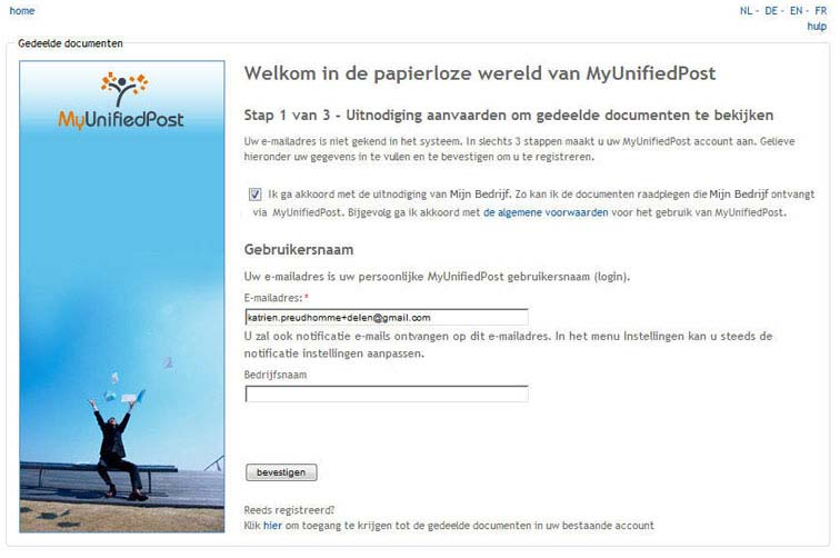 5.1 Ik heb nog geen MyUnifiedPost account Indien u nog geen account heeft op MyUnifiedPost, krijgt u onderstaand registratiescherm nadat u op de link in de e-mail heeft geklikt. Figuur 25.