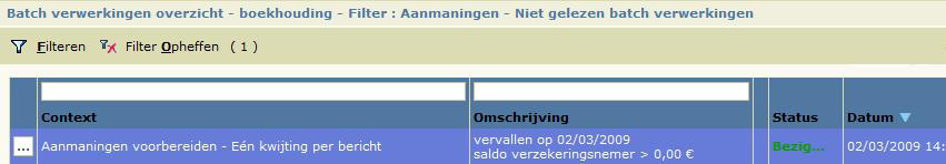 Van zodra de batchverwerking op status Ongelezen staat, kunt u deze lijn aanklikken.