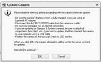 Na selectie van de functie Camera Update (camera actualiseren) toont OLYMPUS Master een venster met veiligheidsaanwijzingen. Steek de plug van het USB-kabeltje in de USB-poort van de computer.