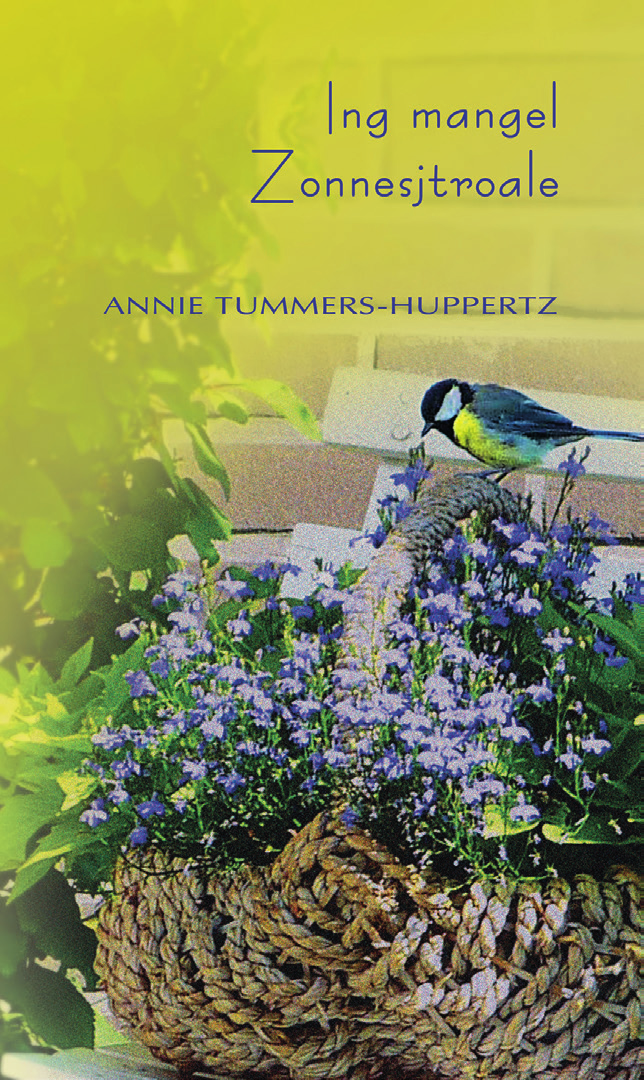 beheer uit. Titel: Ing mangel zonnesjtroale Auteur: Annie Tummers-Huppertz ISBN: 978-94-91561-59-7 Prijs: 12,50 Op 25 oktober werd Ierlik waor gelaoge van Helma Cremers uit Venlo gepresenteerd.