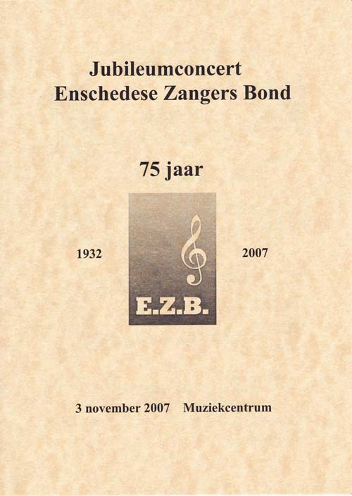 Enschedese mannenkoren - eigen repertoire: Die Minnesanghers, De Brugger Zangers, Het Enschede's Mannenkoor, Enschede's Byzantijns Kozakken Koor, De Troubadours.