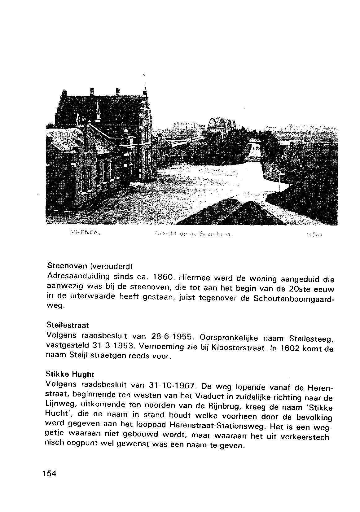 Steenoven (verouderd) Adresaanduiding sinds ca. 1860.