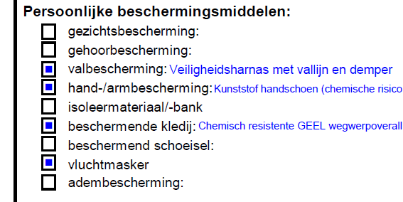 Specifieke PBM s Afhankelijk van de gevaren van het product Afhankelijk van de werken Overzicht = PBM-matrix