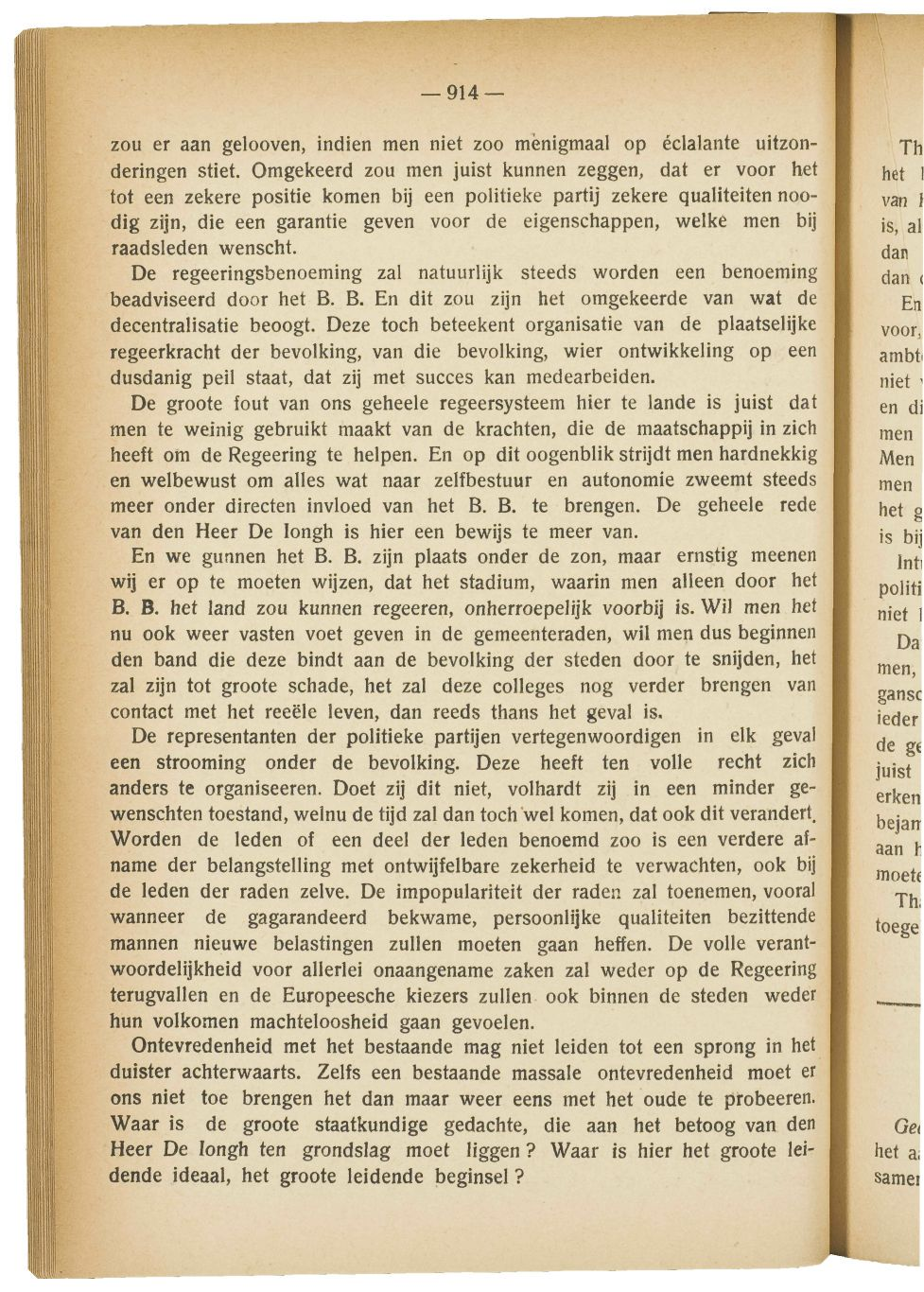 914 zou er aan gelooven, indien men niet zoo menigmaal op éclalante uitzonderingen stiet.