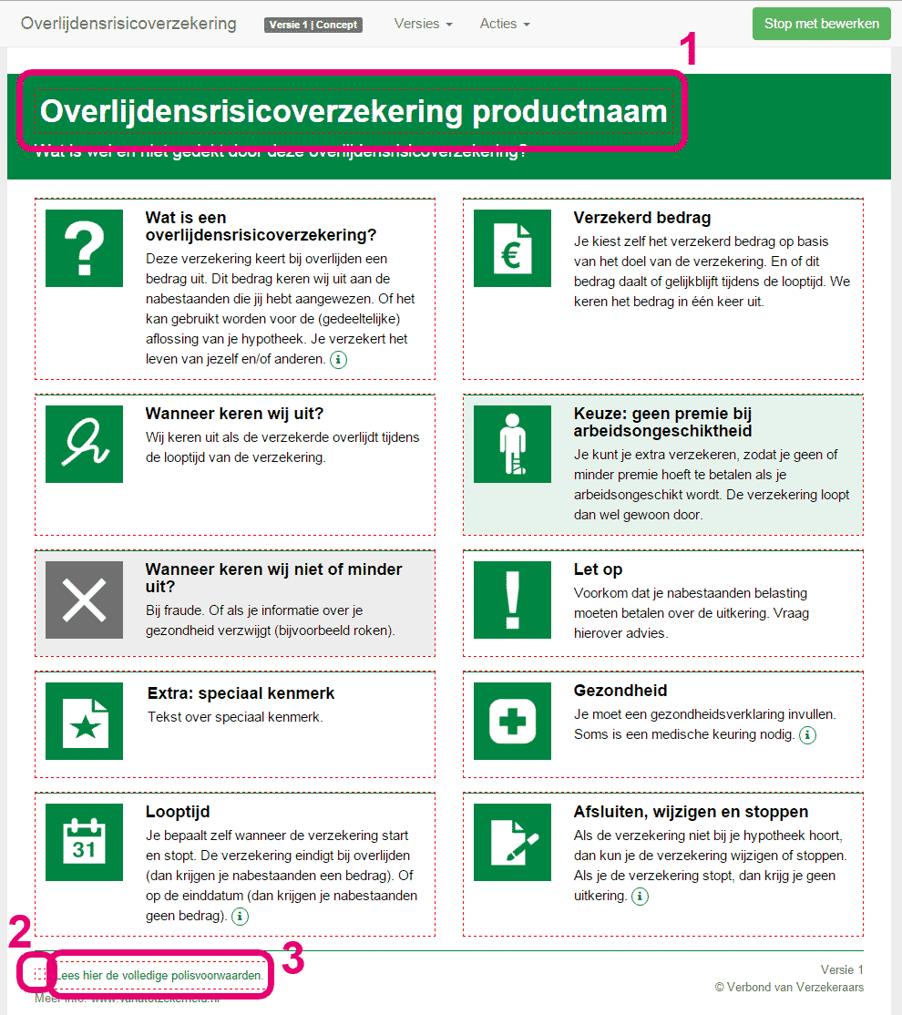 Andere aanpassingen Ook de titel (afbeelding: 1), adviestekst (afbeelding: 2) en link naar polisvoorwaarden (afbeelding: 3) kun je aanpassen.