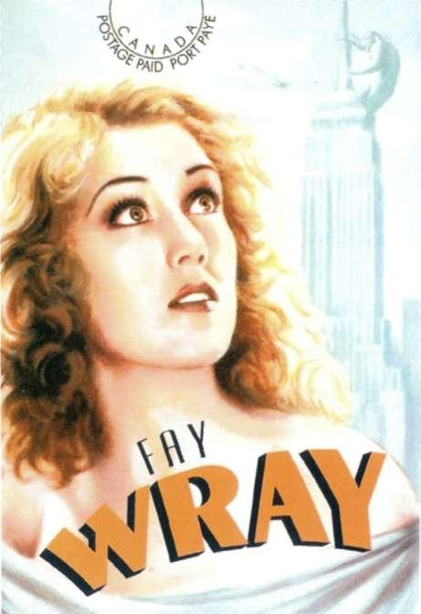 Die rol werd in 1933 gespeeld door de Canadese actrice Fay Wray; in 2006 werd in Canada een briefkaart uitgegeven met haar portret en de slotscène van de film (afb. 1).