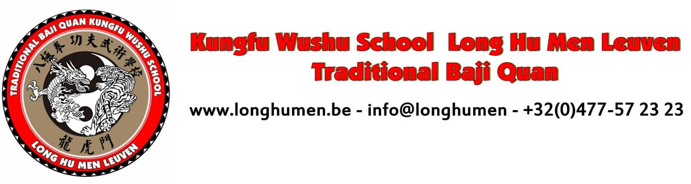 Leuven, 8 januari 2017 Beste collega en sportvriend Kungfu Wushu School Long Hu Men Leuven organiseert met steun van provincie Vlaams-Brabant, Stad Leuven en Vlaamse Wushu Federatie haar 20 ste