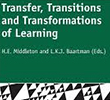 Liesbeth Baartman voert redactie boek: Transfer, Transitions and Transformations of Learning Liesbeth Baartman, senior-onderzoeker bij het lectoraat Beroepsonderwijs, heeft samen met collega Howard