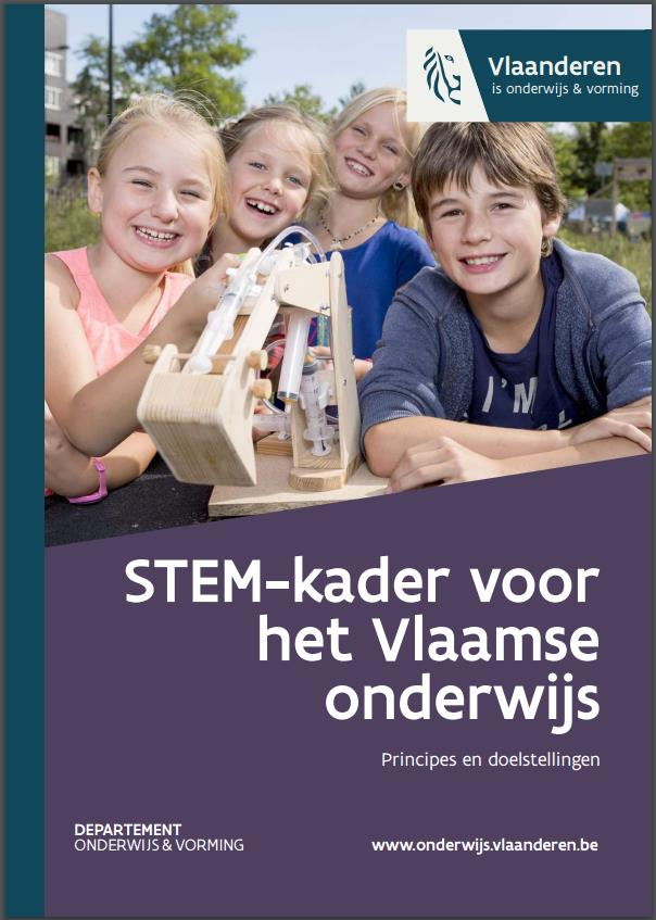 STEM kader voor Vlaams onderwijs STEM-geletterdheid vs STEM-Specialisatie Het STEM Actieplan (2012-2020) heeft 8 doelstellingen: Aanbieden van aantrekkelijk STEM-onderwijs Versterken van leraren,