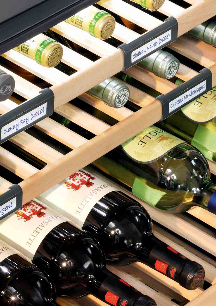 Het bewaren van exclusieve wijnen Voor het perfect bewaren van wijn is rust een belangrijke voorwaarde.