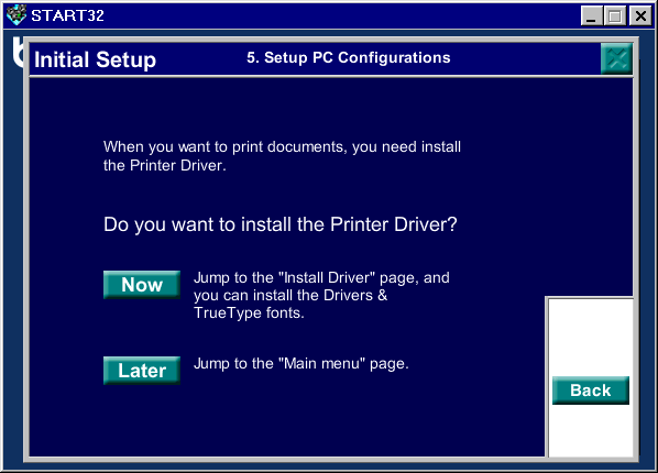Stap 3 De printer driver installeren 1. Als u klikt op Nu, kunt u de printer driver en de lettertypen onmiddellijk installeren 2.