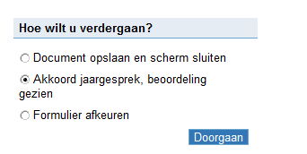 5. Medewerker accordeert of keurt definijeve beoordeling