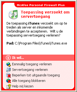 McAfee Personal Firewall Plus Waarschuwing Toepassing verzoekt om servertoegang Als u de beveiligingsinstelling Strikt hebt gekozen, verschijnt er een waarschuwing (Afbeelding 4-8) wanneer er een