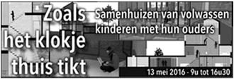 Nestkleven in Hotel Mama: wanneer ouders en bijnavolwassen kinderen samen onder één dak leven Evie Kins 3. Samenwonen met een volwassen kind met een beperking Joris Van Puyenbroeck, Dirk Luyten 4.