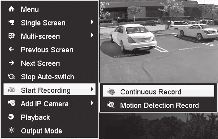 7. De opname te starten 1. In Live View, rechts klik ergens op het scherm om toegang tot de menuopties. 1 2. Klik op opname starten en kies tussen continue en Motion Detection Record. 3.