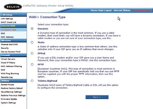 Alternatieve installatiemethode Het type verbinding instellen Via de pagina Connection Type (Verbindingstype), kunt u het door u gebruikte verbindingstype selecteren.