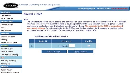 Gebruik maken van de geavanceerde web-based gebruikersinterface De Demilitarized Zone (DMZ) activeren Met de DMZ-functie kunt u één van de computers van uw netwerk buiten de firewall plaatsen.