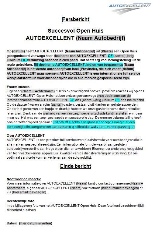 Voorbeelden - stramienen Diverse regionale persbericht voorbeelden - Uw AUTOEXCELLENT deelname - Uw Open Huis / Jubileum / Verhuizing -
