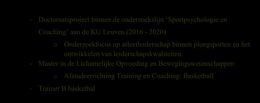 Over de auteurs Niels Mertens - Doctoraatsproject binnen de onderzoekslijn Sportpsychologie en