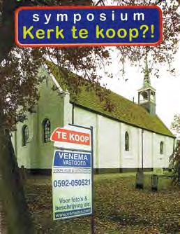 handreiking religieus erfgoed 86 87 hoofdstuk 4 Stichting Oude Groninger Kerken De Stichting bezit 61 monumentale kerken.