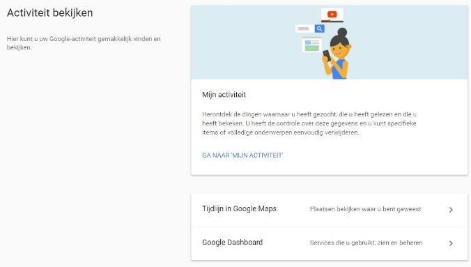 Hier kun je ook opzoeken wat Google van je weet via het onderdeel 'persoonlijke informatie en privacy'.