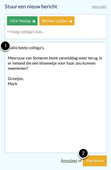 Een bericht opstellen en versturen In het veld "begin met typen" kan het bericht ingevoerd worden (1). Het invoerveld wordt automatisch vergroot.