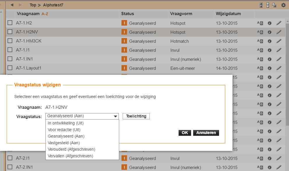 Als u van de uitbreiding gebruikmaakt, kunt u dus verschillende waardes toekennen aan een vraag met een bepaalde status. Dit kunt u bijvoorbeeld gebruiken om een zogenaamde workflow in te regelen.