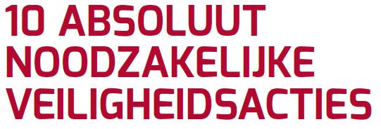 Actie 1: Organiseer gebruikersopleidingen & bewustmakingsinitiatieven Actie 6: Stel regels op voor veilig internetgebruik en pas ze toe Actie 2: Hou systemen up-todate Actie 7: Gebruik sterke