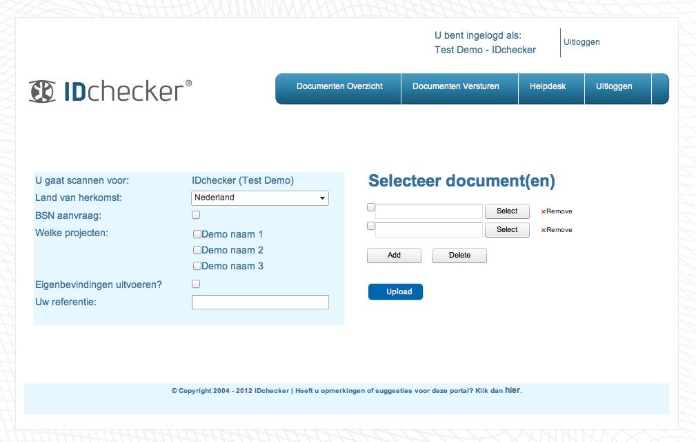 Date: 2452012 Page: 3 of 8 Document Versturen (een ID bewijs) In dit scherm upload (verstuurt) u ID bewijzen naar idchecker: Paspoorten (scan 1 kant); ID kaarten (scan 2 kanten);