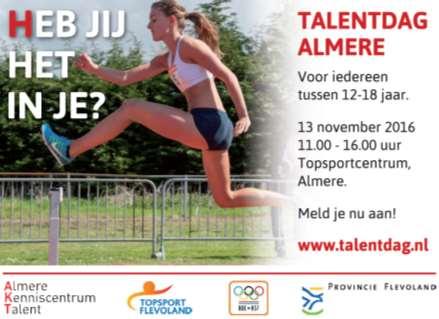 Voortgezet onderwijs Talentherkenningsdag Organisatie in samenwerking met Topsport Flevoland