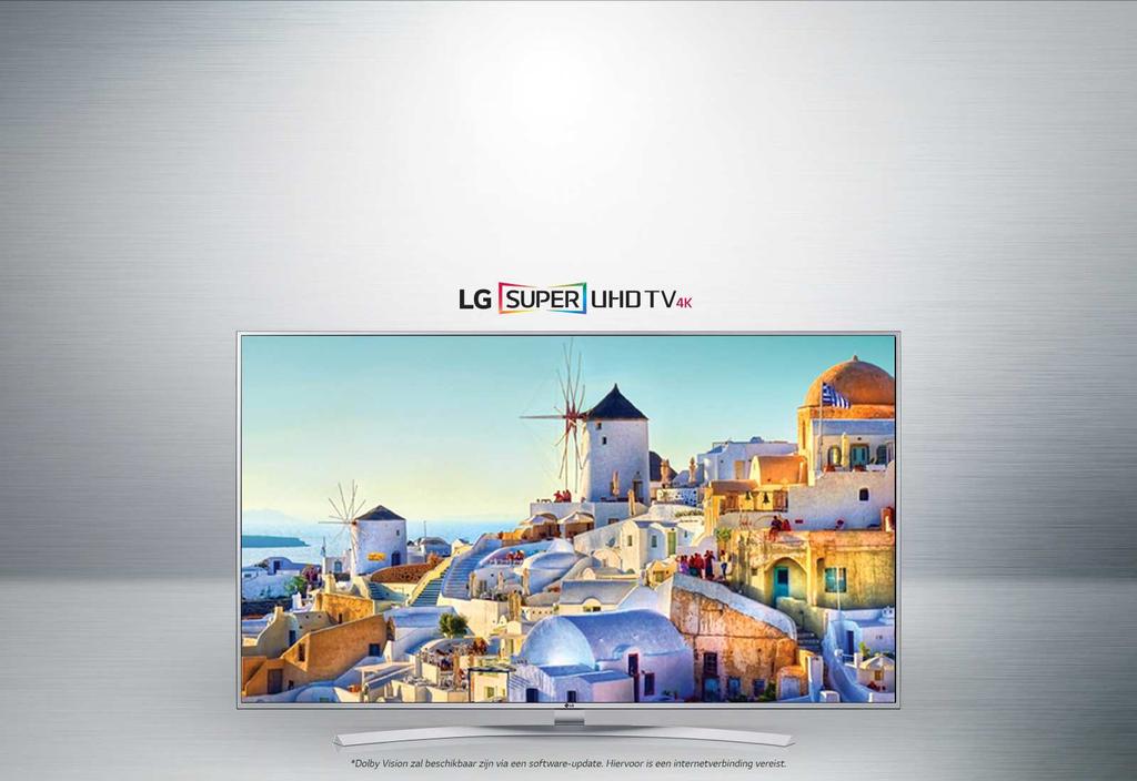 Bovendien ondersteund de LG SUPER UHD TV Dolby Vision en