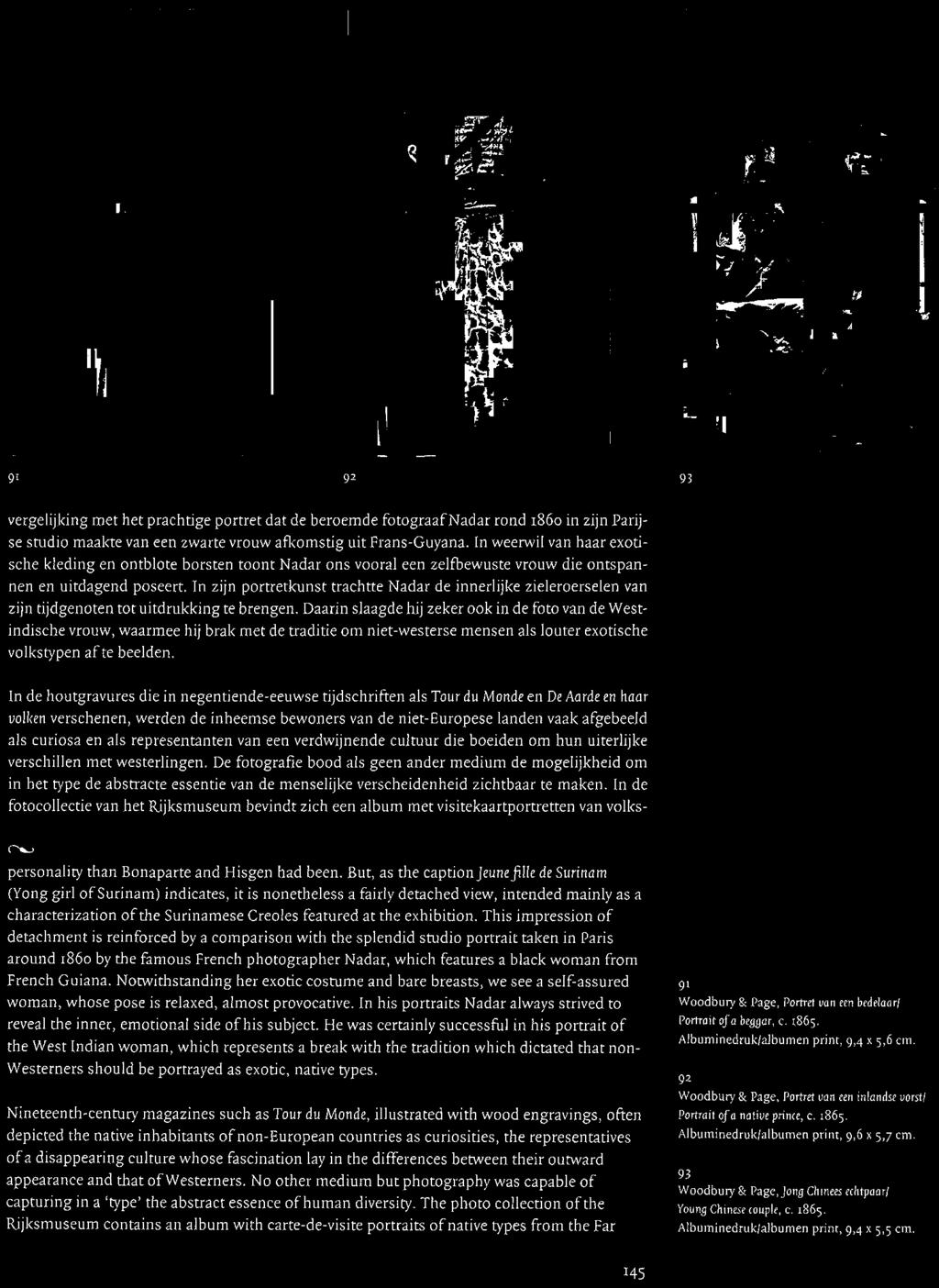 De fotografie bood als geen ander medium de mogelijkheid om in het type de abstracte essentie van de menselijke verscheidenheid zichtbaar te maken.