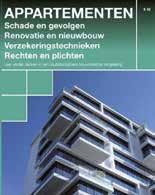 APPARTEMENTEN: SCHADE EN GEVOLGEN BIJ NIEUWBOUW EN RENOVATIE Wat is de invloed van bewonersgedrag in appartementen op het aandeel van de gestelde schade?