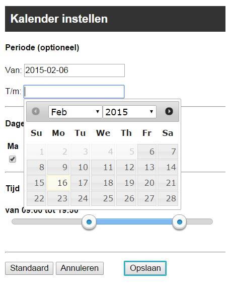 Als u de aanvangsdatum wilt invoeren, klikt u op Van. Vul de gewenste datum in of klik deze aan op de kalender. Klik op Opslaan of ga door naar de uitgangsdatum door op T/m te klikken. 16.