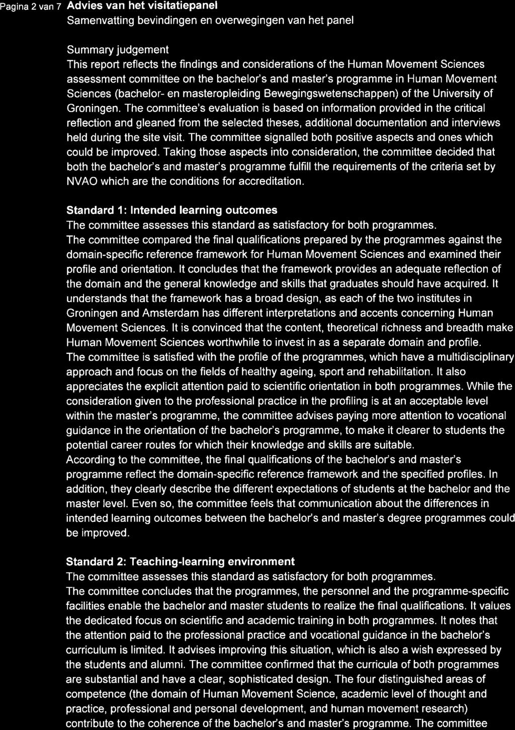 Pagina 2 van z Advies van het visitatiepanel Samenvatting bevindingen en overwegingen van het panel Summary judgement This report reflects the findings and considerations of the Human Movement