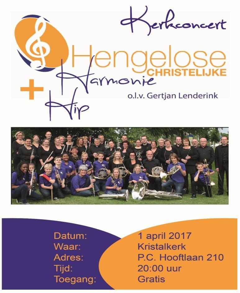 UITNODIGING KERKCONCERT 1 APRIL 2017 Op zaterdag 1 april zal de HCH haar jaarlijkse kerkconcert organiseren, waarvoor wij u van harte uitnodigen.