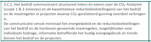 De documenten behorend bij de onderstaande eisen zijn tevens opgenomen (via download) op de website van SKAO: De voorgaande eisen zijn door JdB groep verwoord in het handboek CO2 waarbij jaarlijks