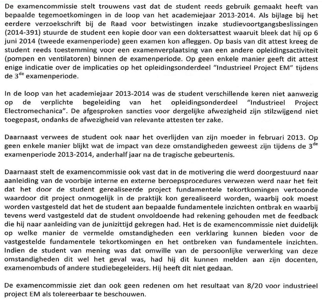 Rolnr. 2015/086 16 juli 2015 De nieuwe beslissing werd bij e-mail van 28 april 2015 aan verzoekende partij overgemaakt. 3.10.