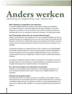 Telewerk Handleiding voor managers en medewerkers: Anders Werken ESF-Agentschap Vlaanderen Markant-Cezov, NITO &