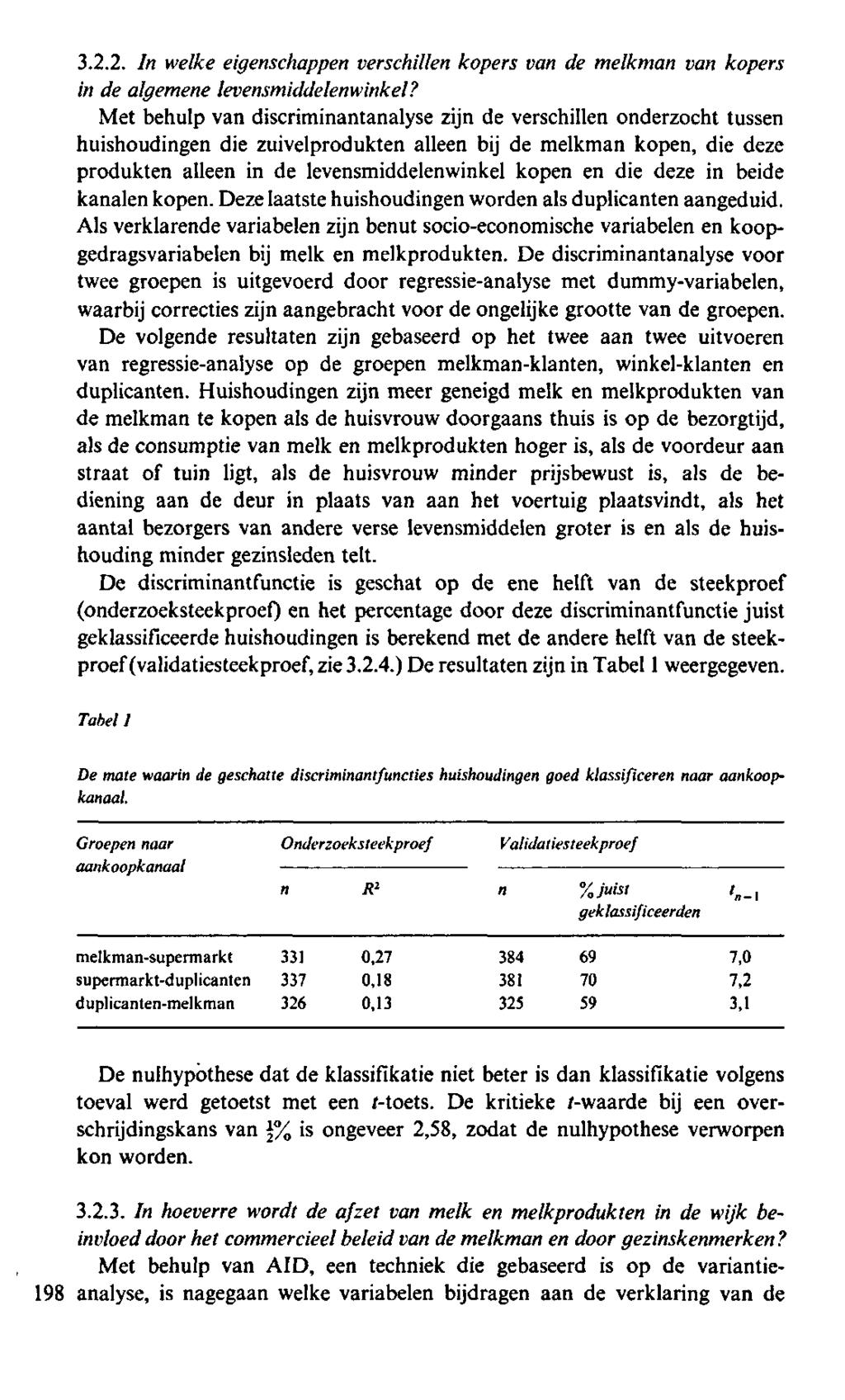 3.2.2. In welke eigenschappen verschillen kopers van de melkman van kopers in de algemene levensmiddelenwinkel?