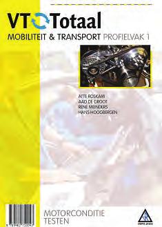 Methode VT-Totaal VT-Totaal vmbo Mobiliteit & Transport Profielvak MK Publishing is klaar voor het nieuwe examenprogramma Mobiliteit & Transport!