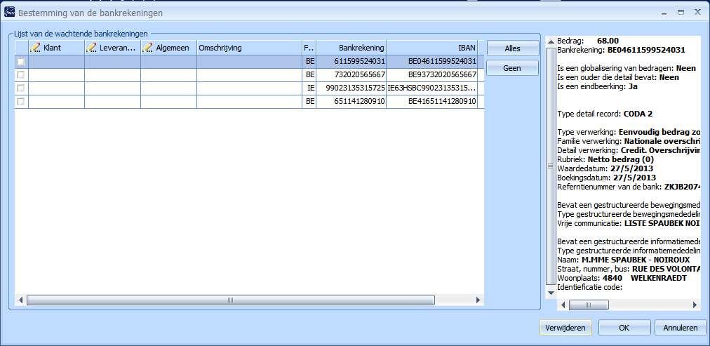 - De wachtende bankrekeningen stellen u in staat om gevonden bankrekeningen uit een bankuittreksel te koppelen aan bestaande fiches.