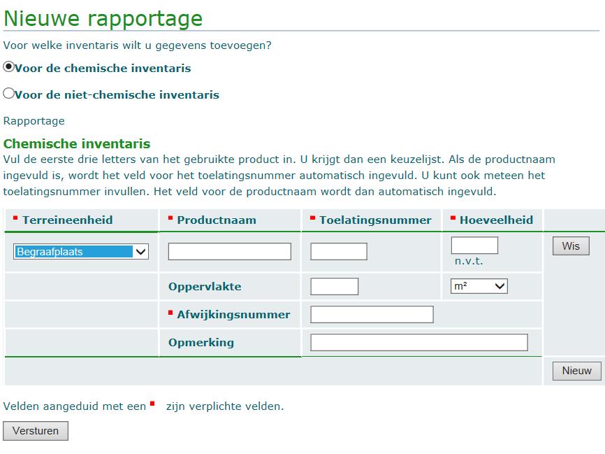 3 Chemische inventaris invullen - verplicht Duid bij Nieuwe rapportage aan dat u gegevens wilt toevoegen voor de chemische inventaris. U krijgt dan volgend scherm te zien.