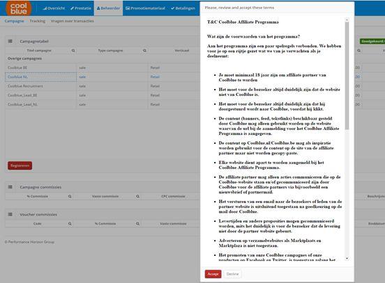 Kies de gewenste programma: Coolblue NL of Coolblue BE (of de leadcampagnes) Klik op Registreren Je krijgt hierna een scherm te zien met de Terms & Conditions.