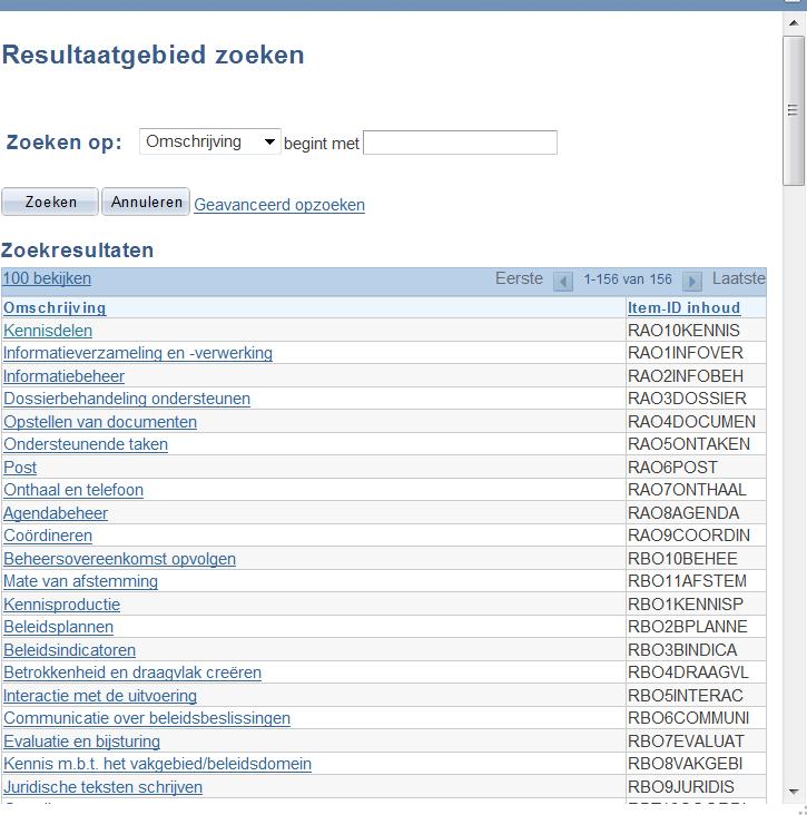 U kan een bestaand resultaatgebied uit de functiefamilies kiezen of u kan een vrij resultaatgebied