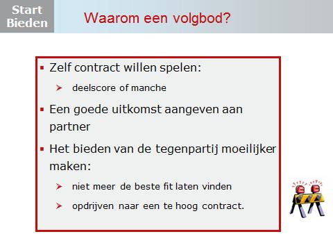 Dia 3 Waarom dus een volgbod, wat zijn volgens jullie de belangrijkste overwegingen? Inventariseer de opmerkingen en vat daarna samen.