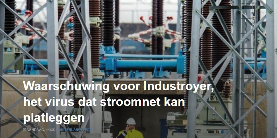 Daarvoor waarschuwt ESET, die het virus 'Industroyer' hebben gedoopt. In december legden hackers het stroomnetwerk van de stad Kiev deels plat.