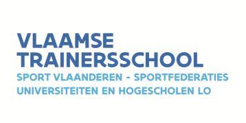 Vlaamse Trainersschool Opleidingen Informatiebundel voor de